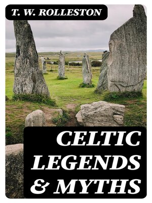 cover image of Celtic Legends & Myths